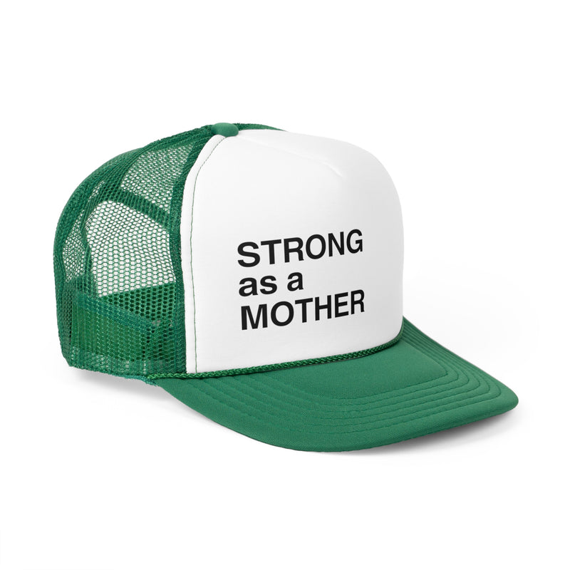 strong as a mother trucker hat green