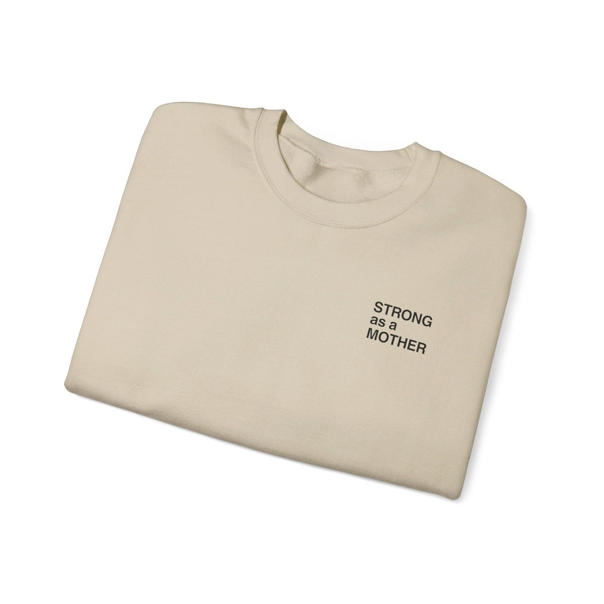 Strong as a Mother Sweatshirt - Bun Maternity & Mama